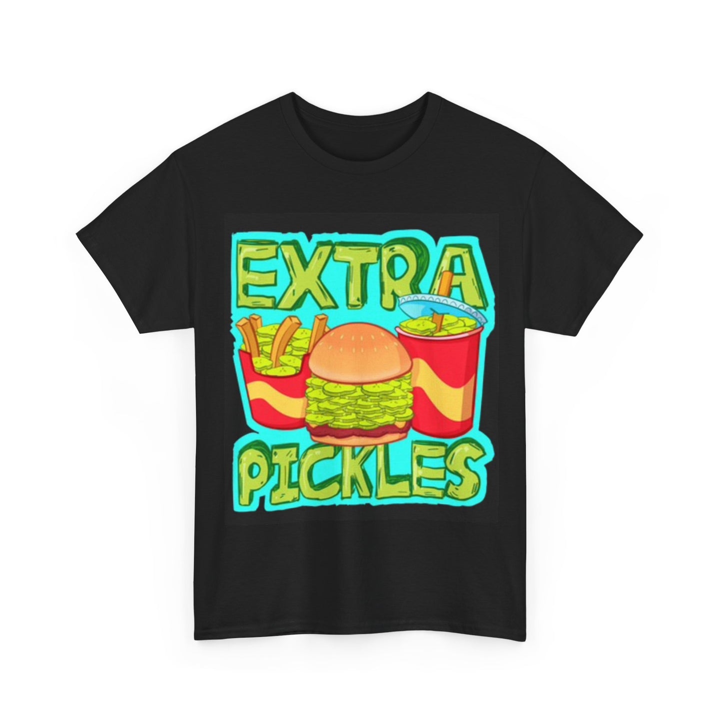 Extra Pickles Burger Shirt Funny Graphic Unisex Heavy Cotton Tee