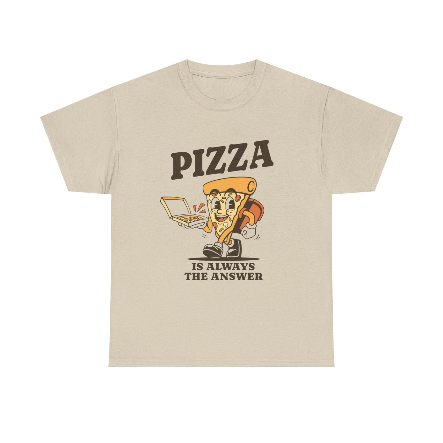 Pizza Is Always The Answer T Shirt Unisex Heavy Cotton Tee