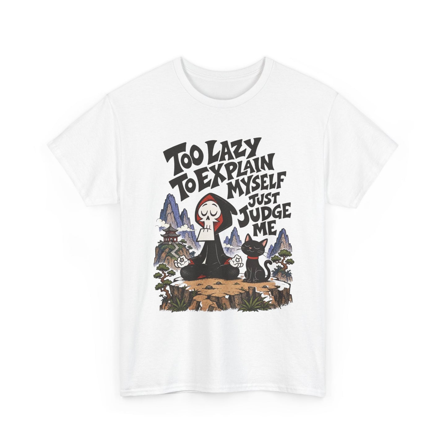 Too Lazy To Explain Myself Funny Graphic T Shirt Men's Heavy Cotton Tee