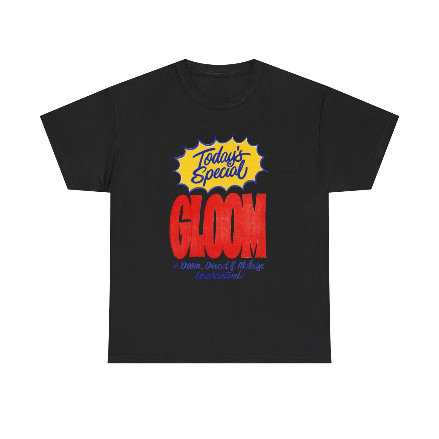 Doom And Gloom Graphic T-Shirt Unisex Heavy Cotton Tee