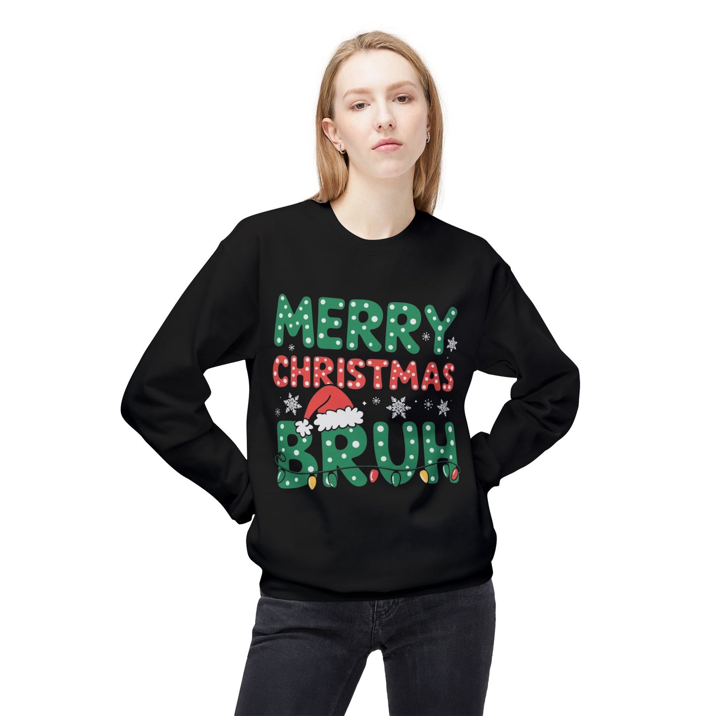 Merry Christmas Bruh Funny Sweater NEW Unisex Fleece Crewneck Sweatshirt