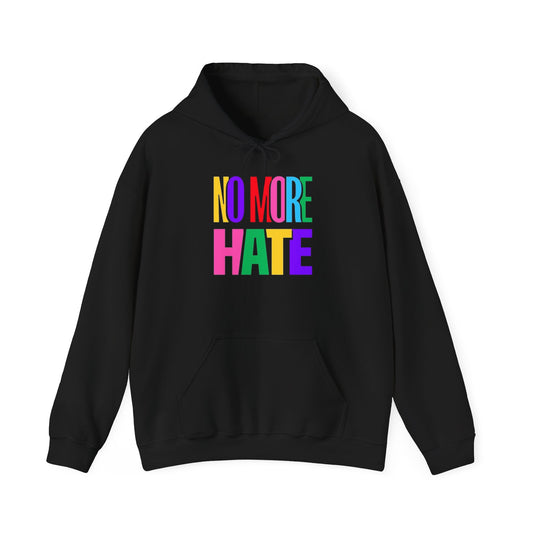 No More Hate Graphic Hoodie Unisex Heavy Blend™ Hooded Sweatshirt