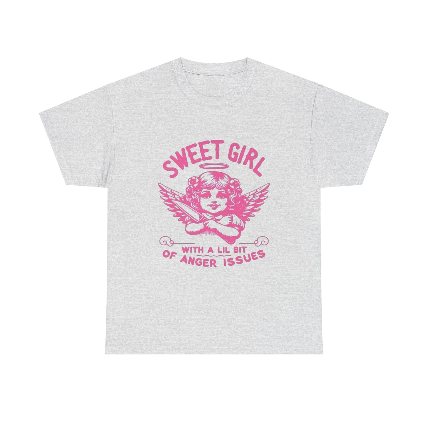 Sweet Girl Anger Issues Funny Graphic T Shirt Unisex Heavy Cotton Tee