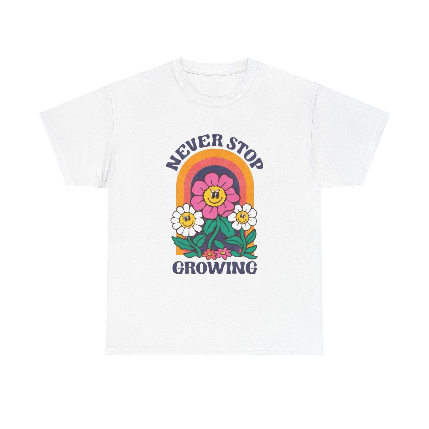 Never Stop Growing Graphic T Shirt NEW ADULT Unisex Heavy Cotton Tee