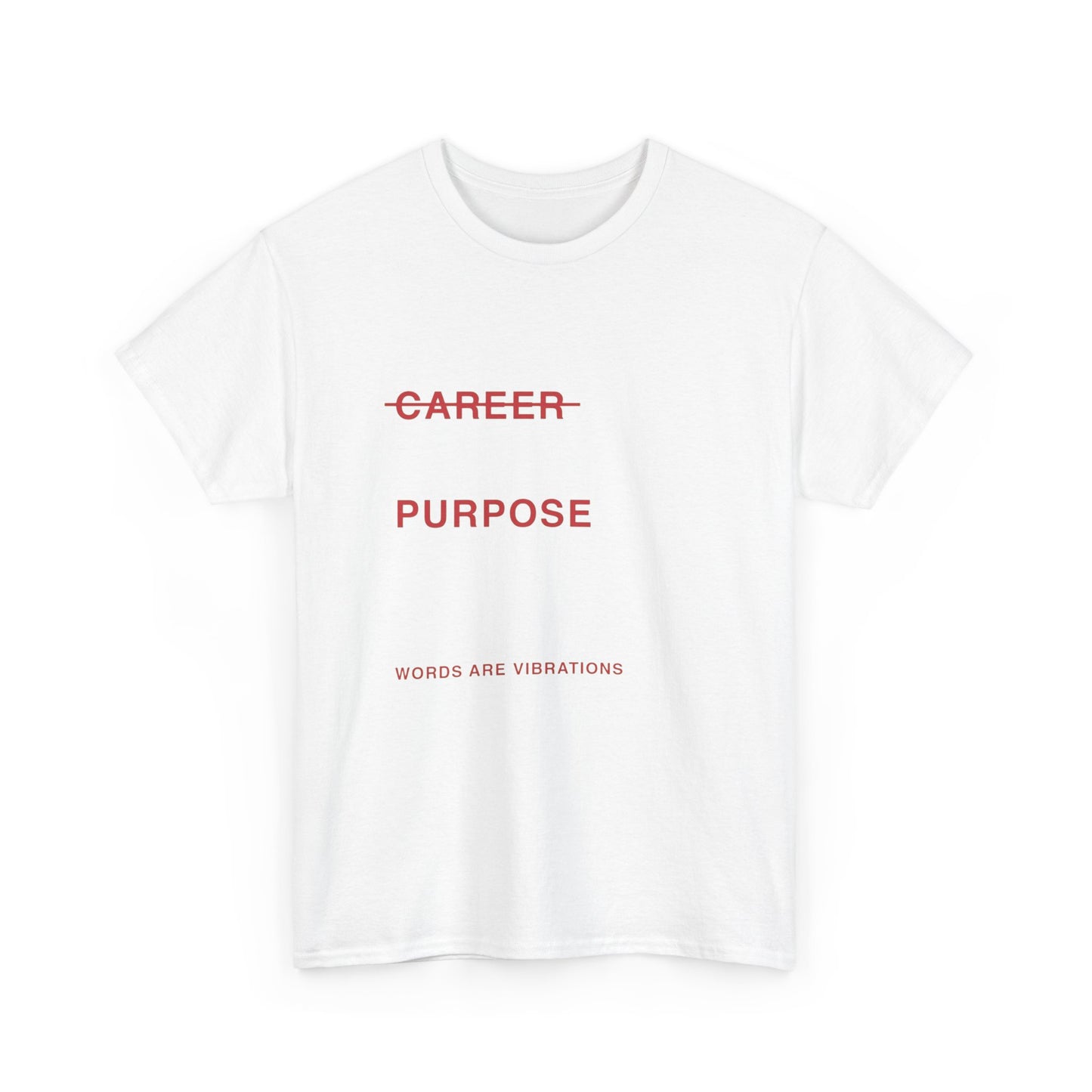 Career Vs Purpose On Earth Graphic T Shirt Unisex Heavy Cotton Tee Gift Vintage