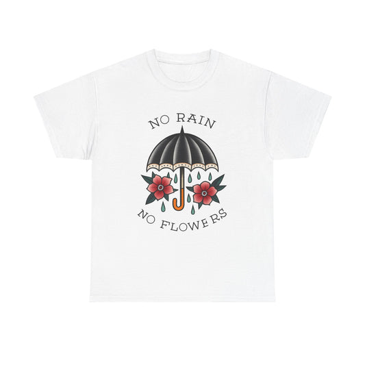 No Rain No Flowers Sailor Jerry Graphic T Shirt Vintage Unisex Heavy Cotton Tee