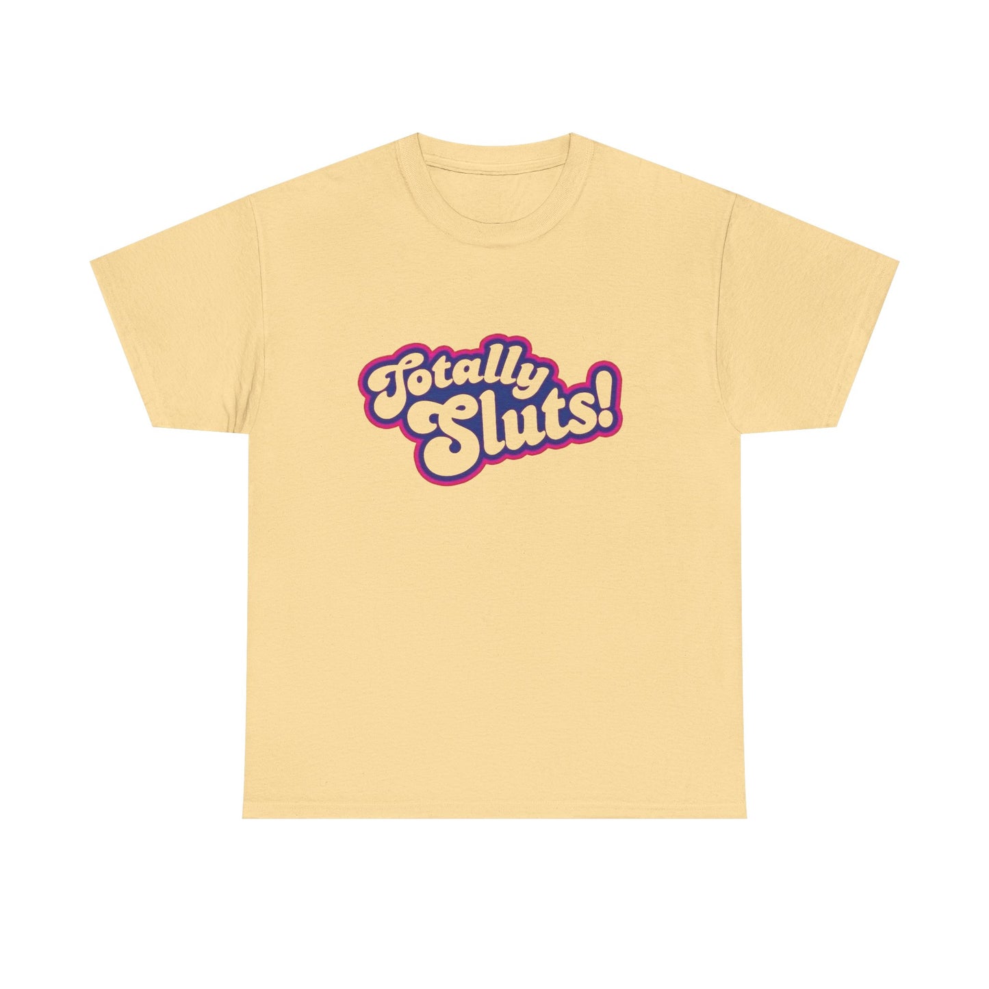 Totally Sluts Funny Graphic T Shirt NEW Adult Regular Sizing Tee