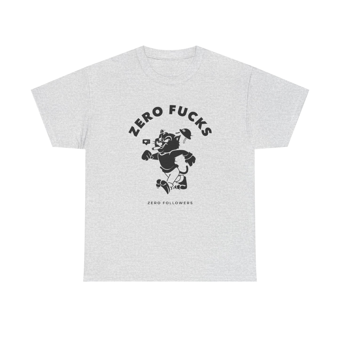 No Cares Zero Followers Graphic T Shirt Unisex Heavy Cotton Tee
