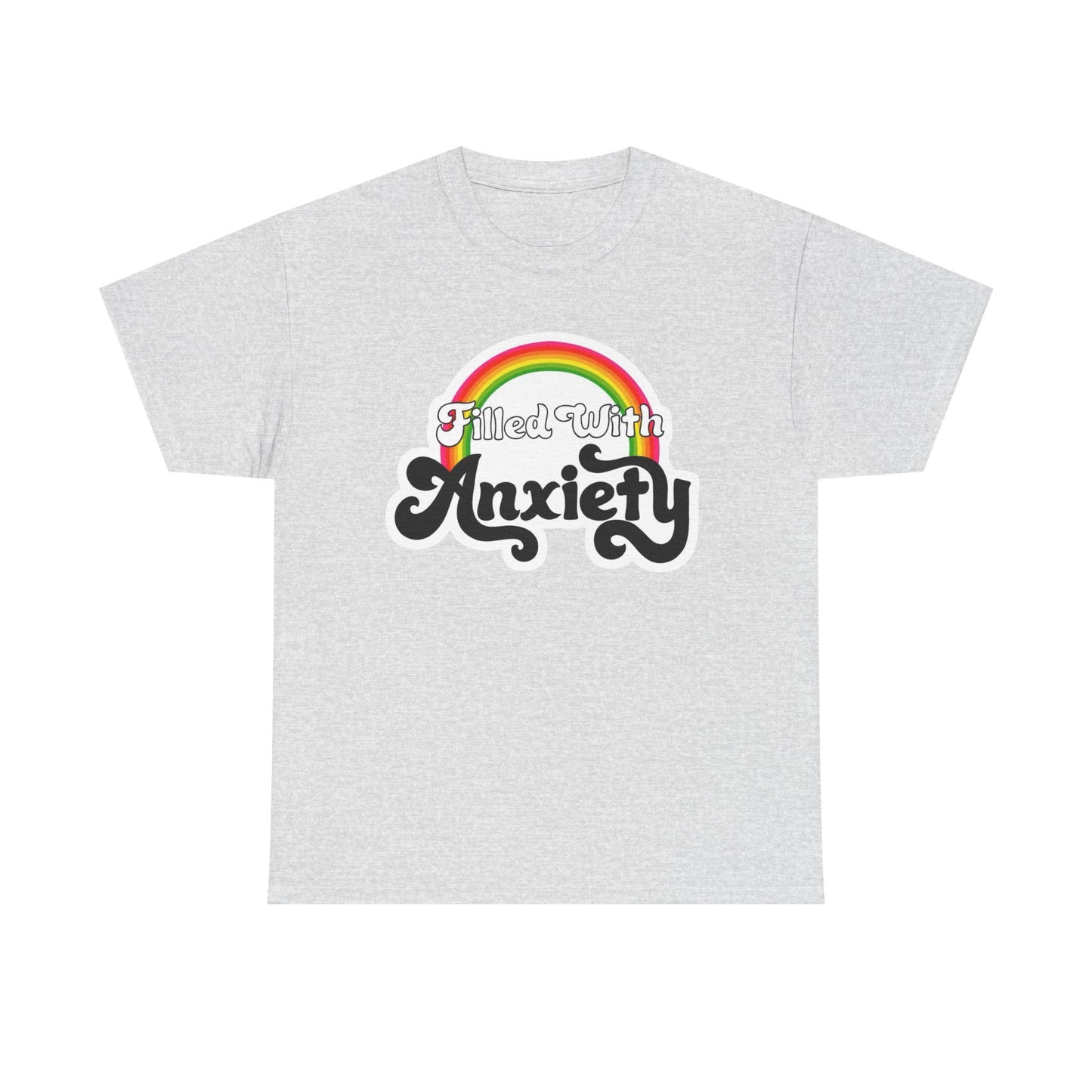 Filled With Social Anxiety Graphic T Shirt NEW Adult Tee