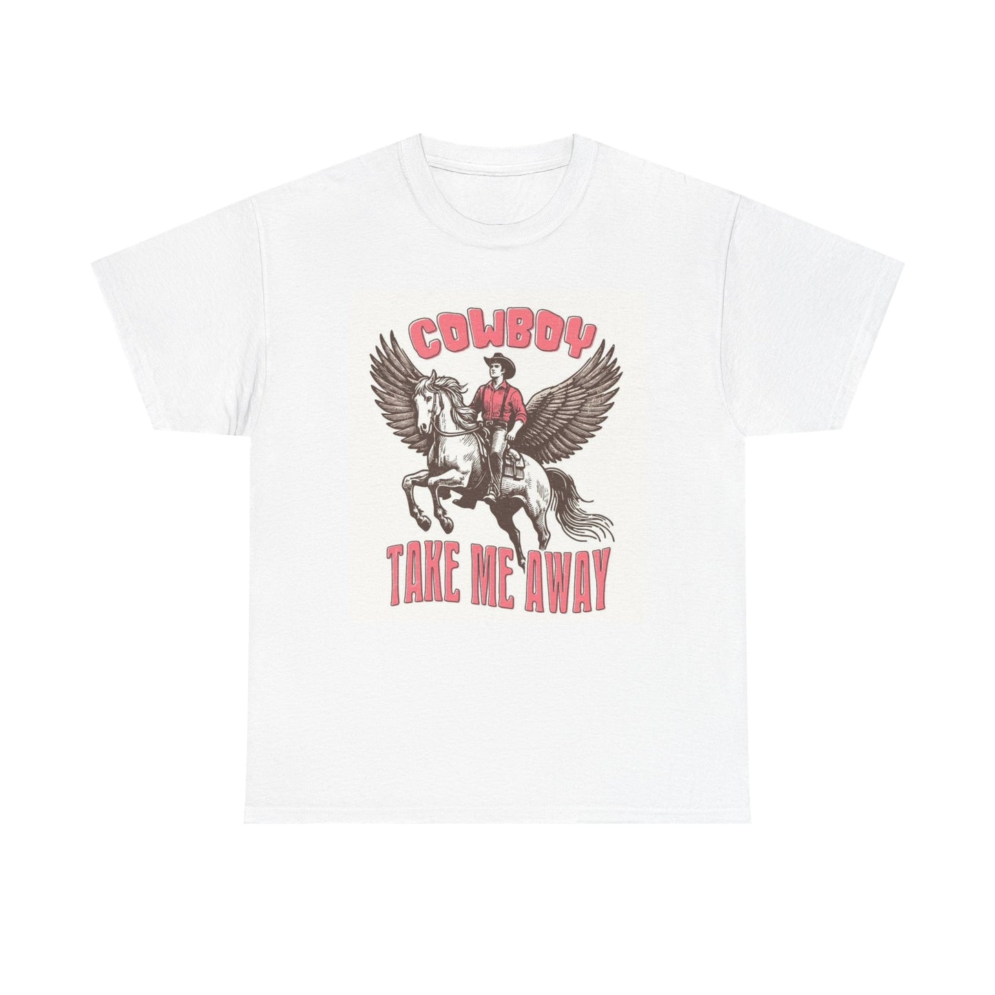 Cowboy Take Me Away Graphic T Shirt Women's BRAND NEW  Cotton Tee