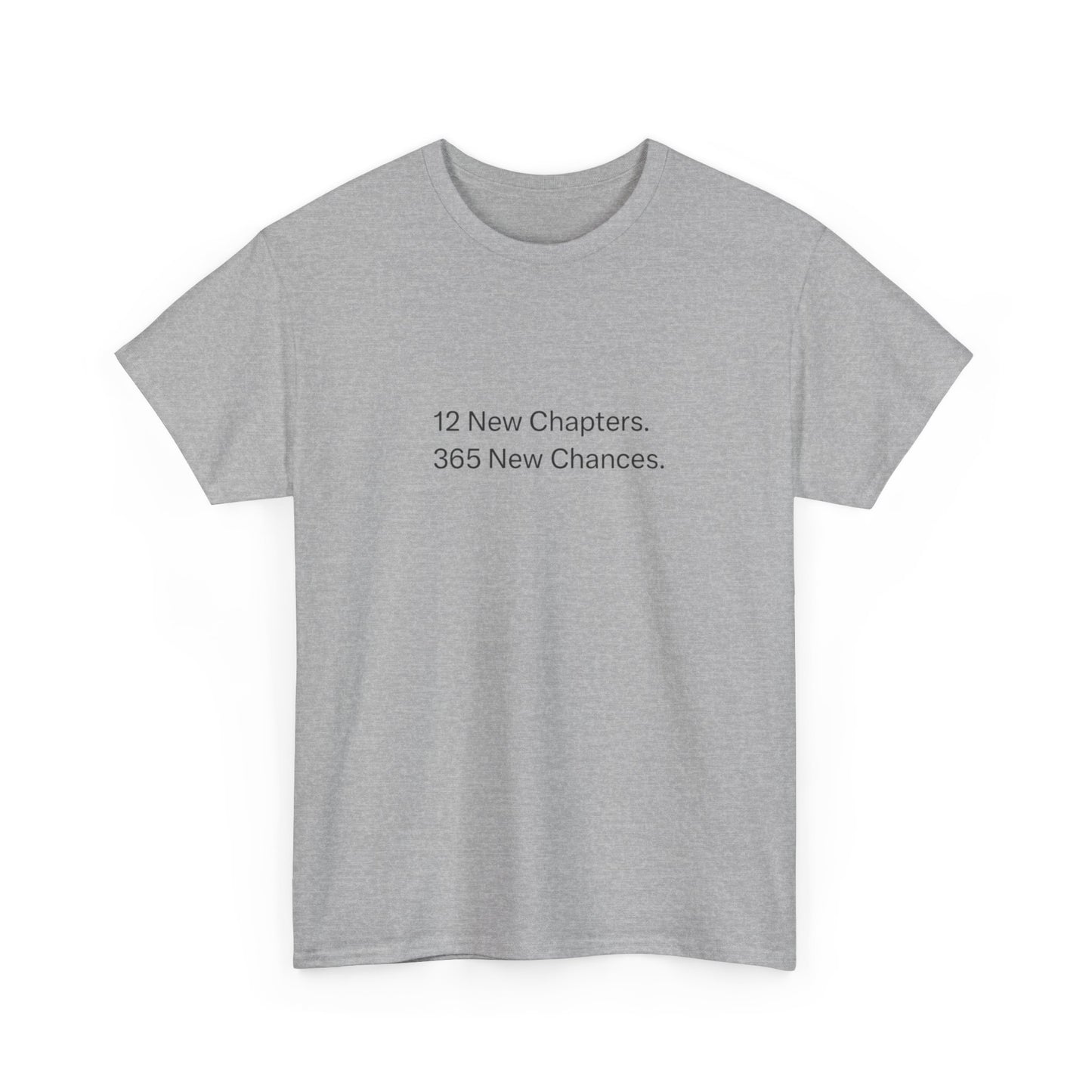 Everyday Is A New Opportunity Graphic T Shirt NEW ADULT Tee