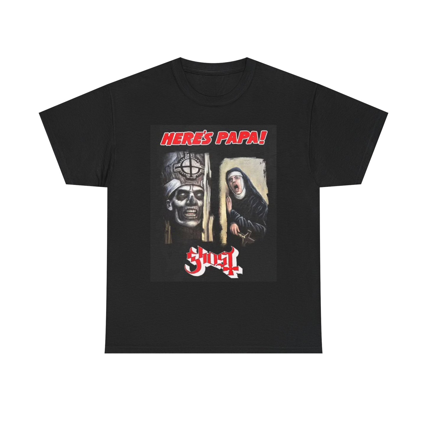 Heres Papa Graphic T Shirt Ghost Rock Merch Unisex Heavy Cotton Tee