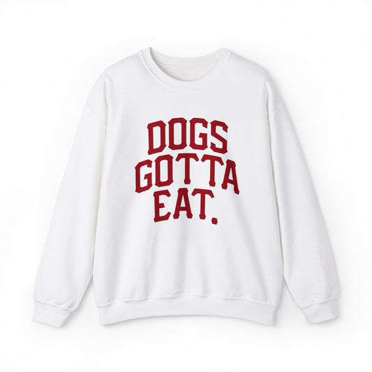 Dogs Gotta Eat Adult Men's Sweater Crewneck Sweatshirt