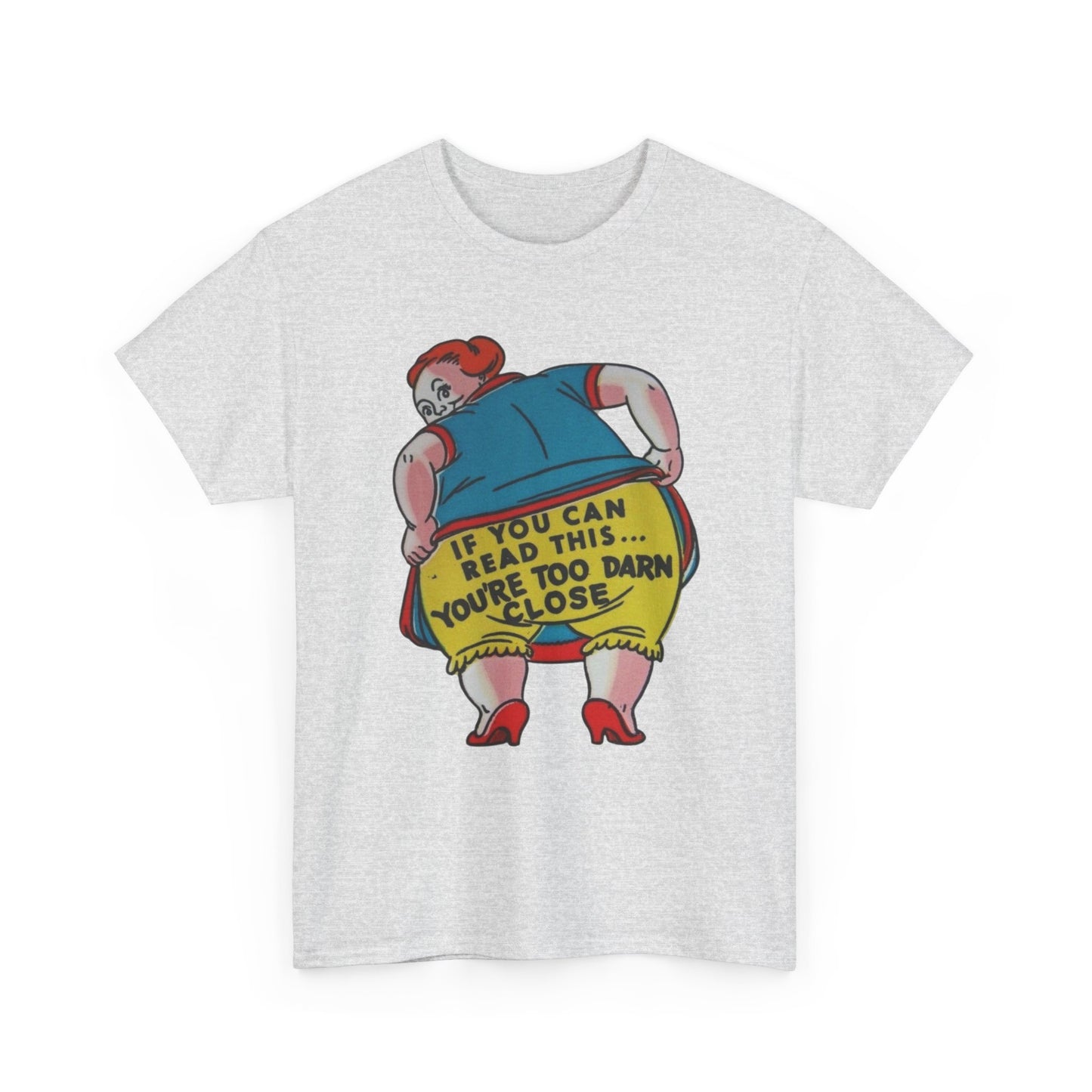 If You Can Read This Funny Hilarious Jokes Graphic T-Shirt Unisex Heavy Cotton