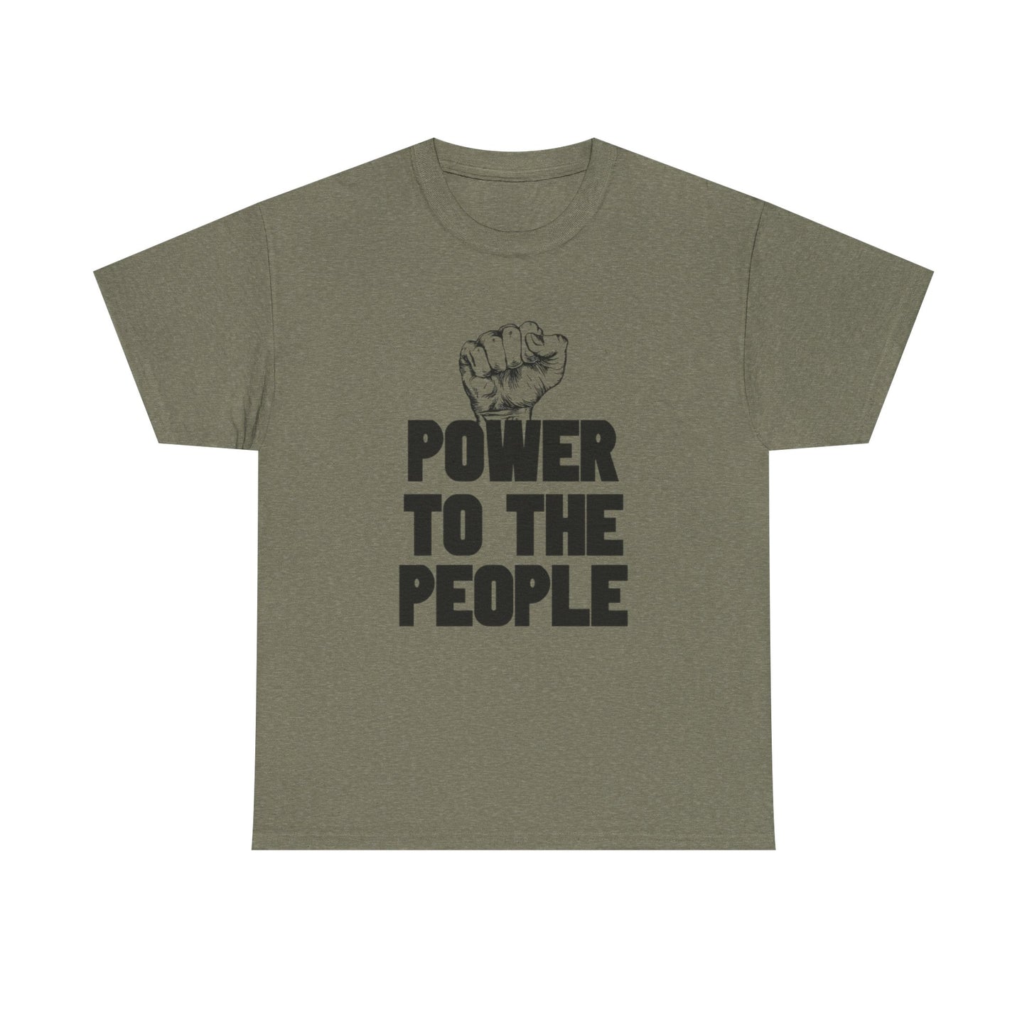 Power To The People Graphic T Shirt NEW GIFT Unisex Heavy Cotton Tee