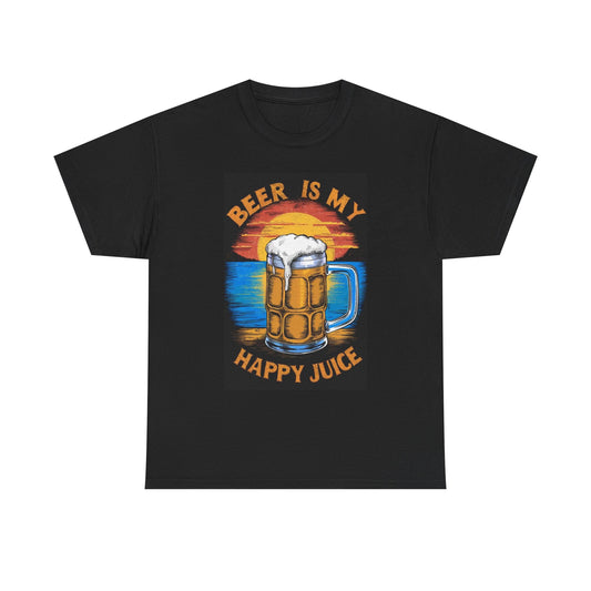 Beer Is My Happy Juice Graphic T Shirt Funny Unisex Heavy Cotton Tee