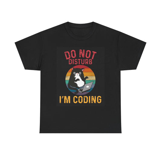 Do not Disturb Cat Im Coding Graphic T Shirt Funny Jokes Unisex Heavy Cotton Tee