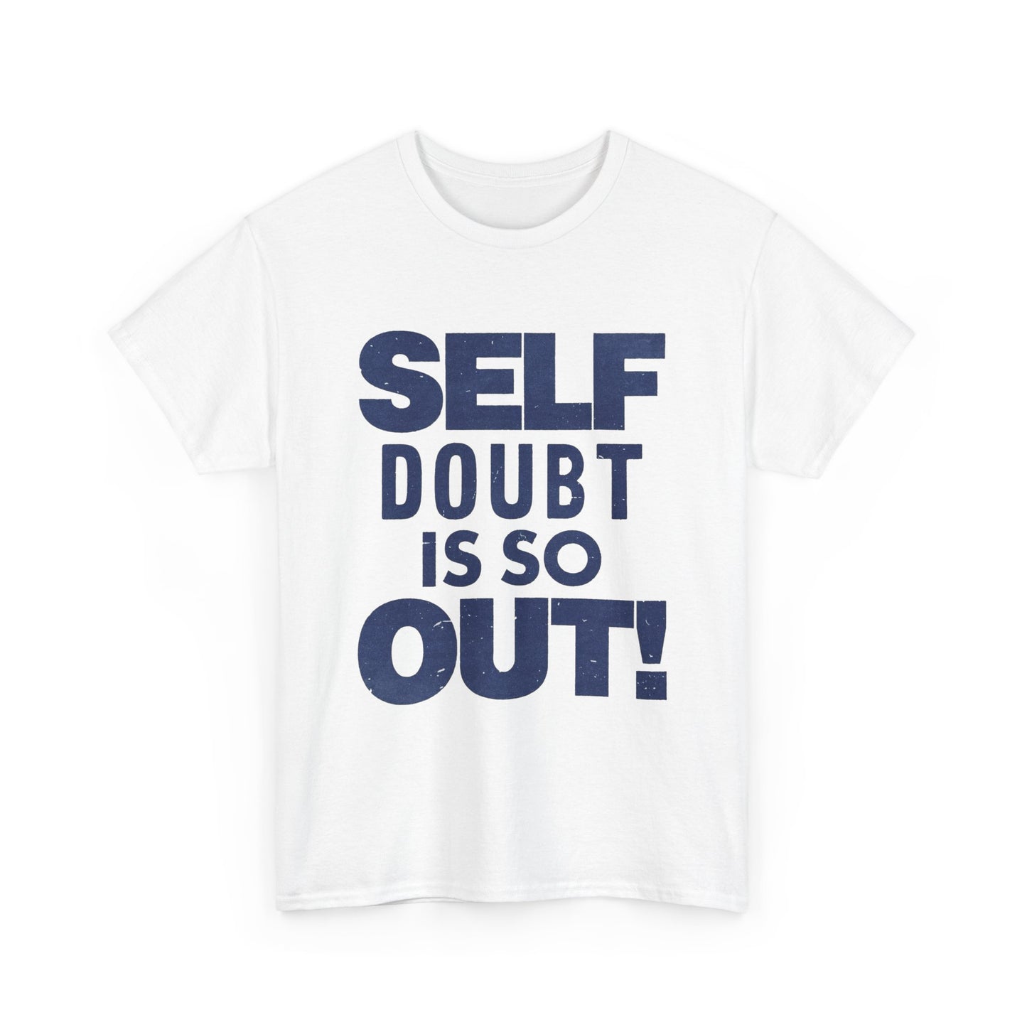 Self Doubt It So Out Graphic T Shirt Unisex Gift New AMERICAN