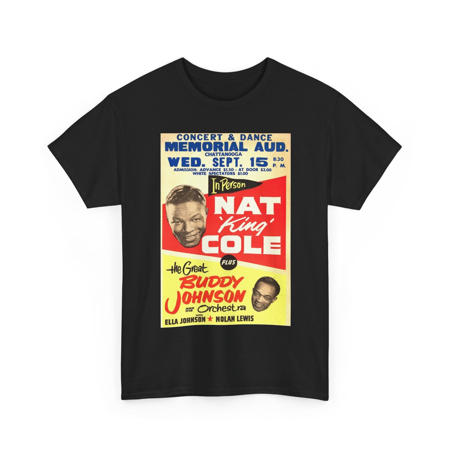 Nat King Cole Tshirt Vintage Poster For concert retro Unisex Heavy Cotton Tee
