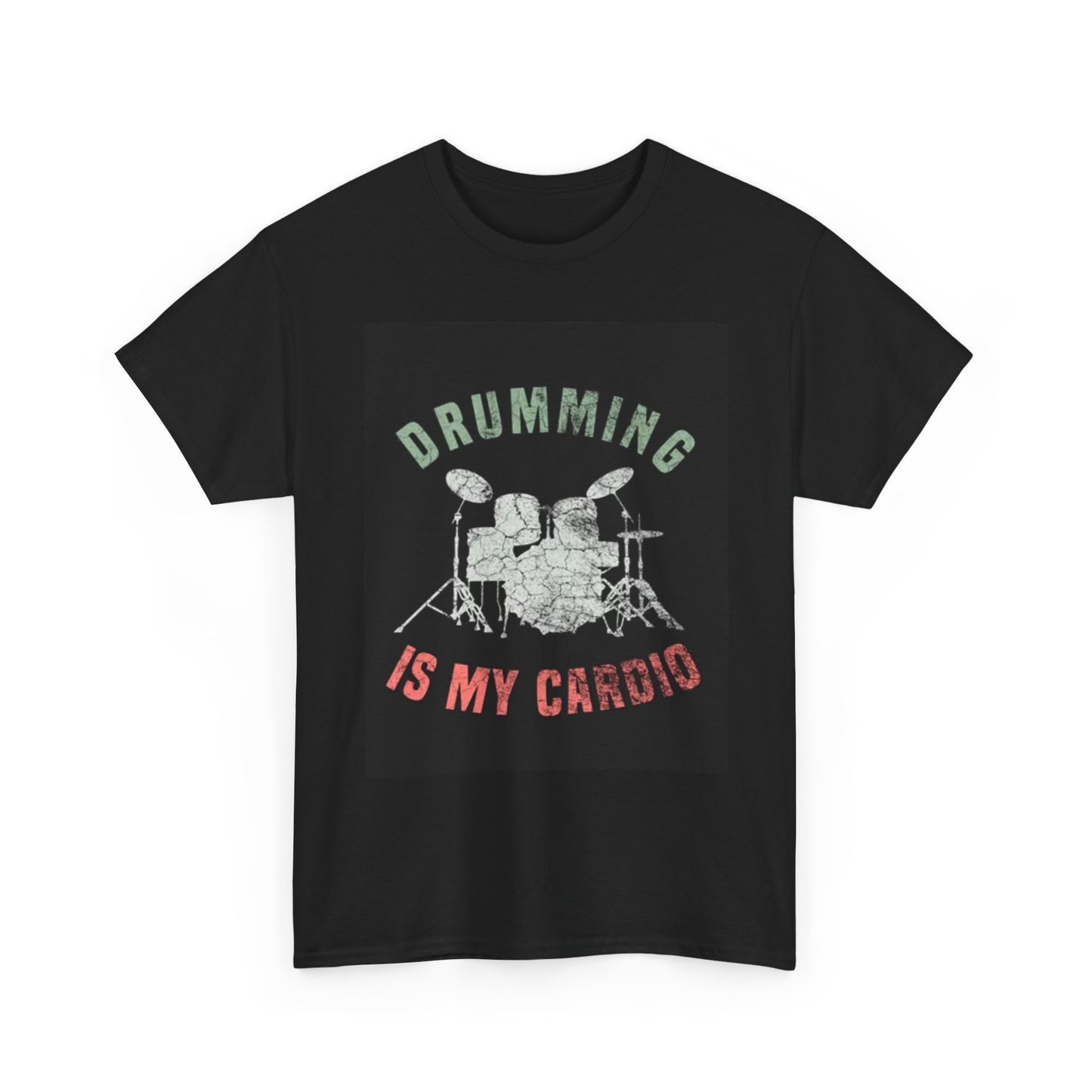 Drumming Is My Cardio Graphic T Shirt Retro Gift Unisex Heavy Cotton Tee