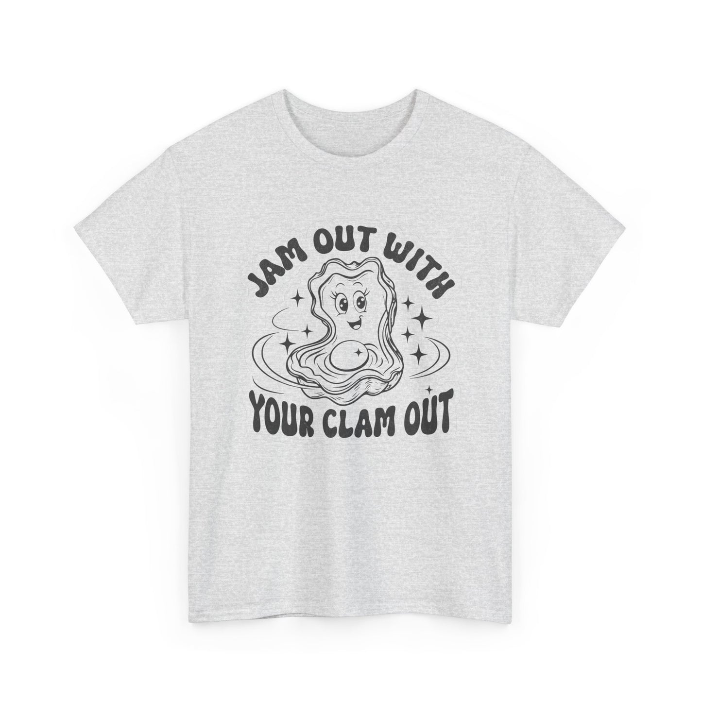 Jam Out With Your Clam Out Graphic T Shirt Unisex Heavy Cotton Tee Gift Vintage