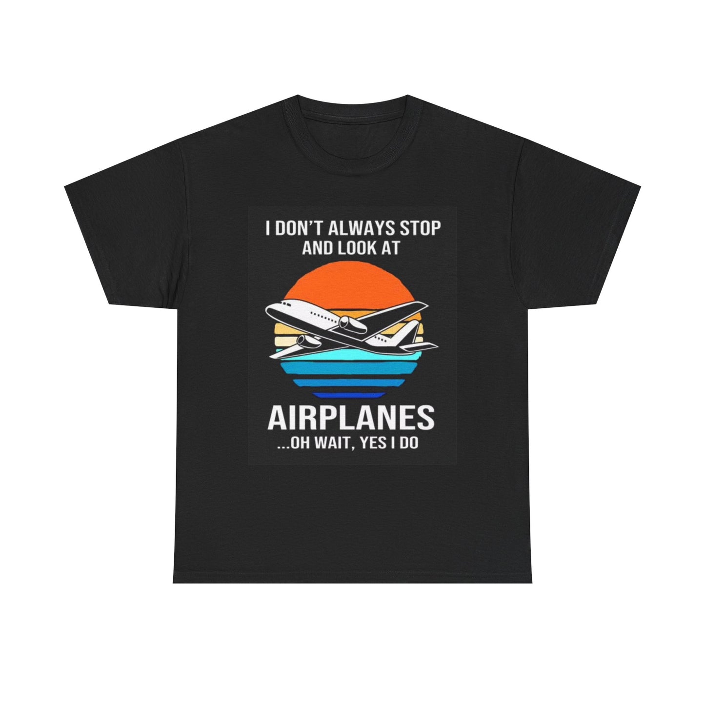 Stop And Look At Airplanes Funny Graphic T Shirt Vintage Unisex Heavy Cotton Tee