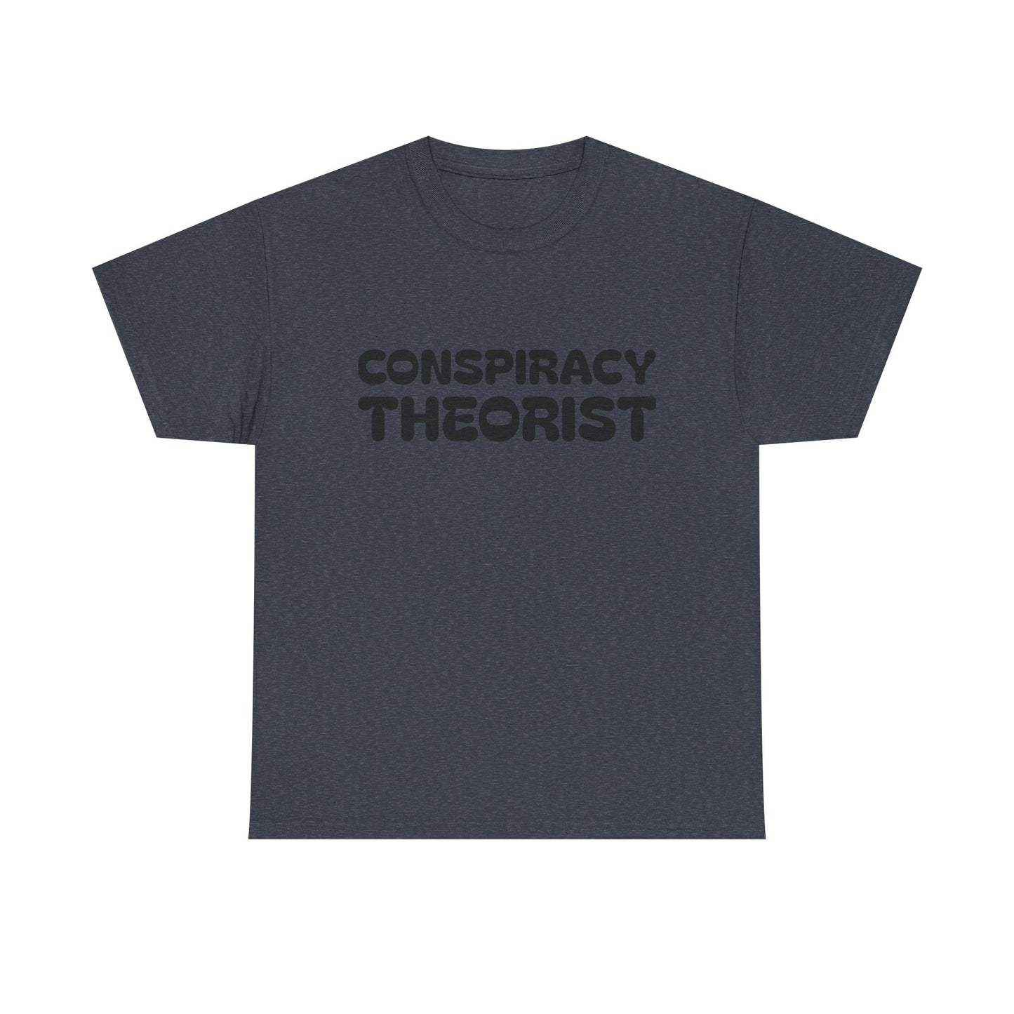 Conspiracy Theorist Funny Aliens UFO Graphic T Shirt Unisex Heavy Cotton Gift