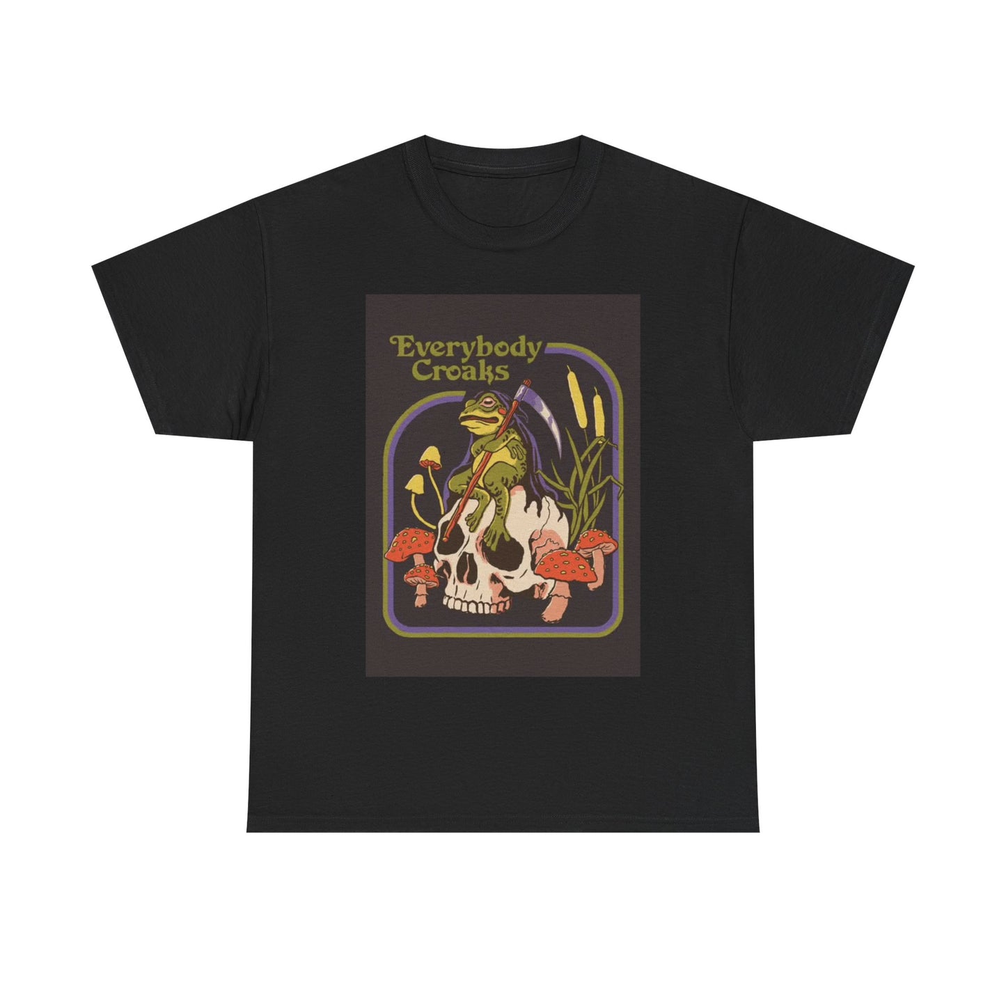 Frog Tshirt Everybody Croaks Graphic Funny Humor Gift Unisex Heavy Cotton Tee