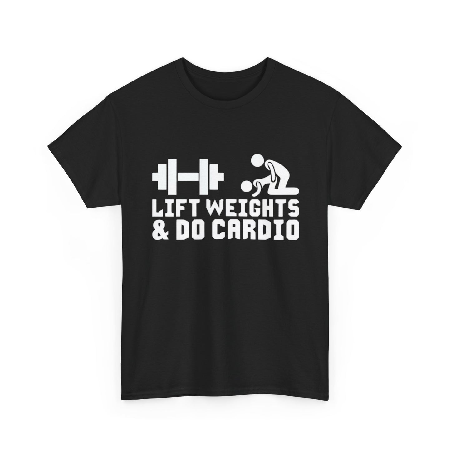 Lift Weights And Cardio Shirt Funny Graphic GYM Workout Unisex Heavy Cotton Tee