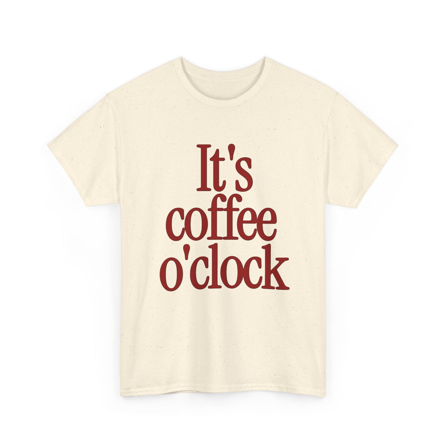 Its Coffee O clock Graphic T Shirt NEW Unisex Heavy Cotton Tee