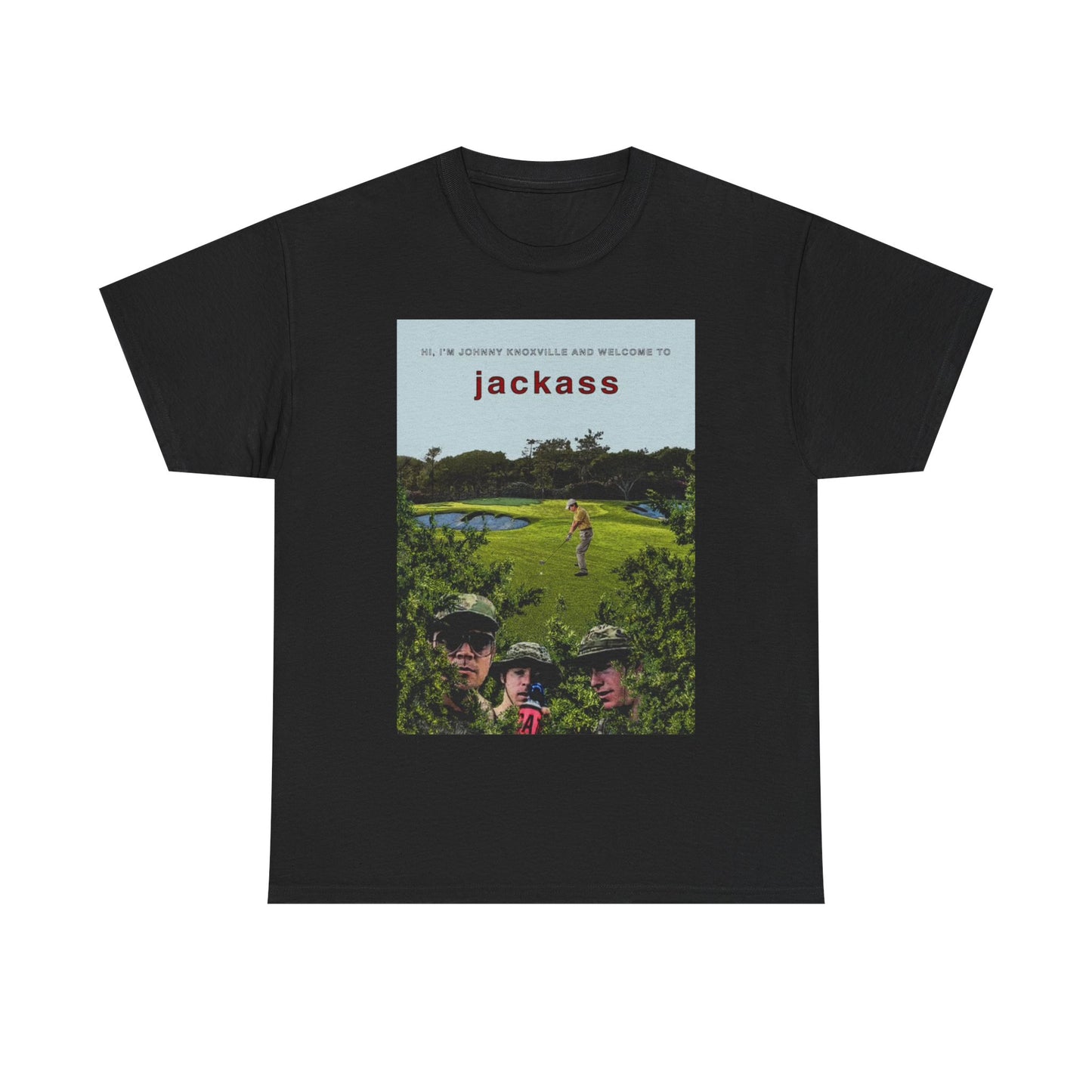 Jackass Tshirt Funny Golfing Gear MTV Comedy Prank Unisex Heavy Cotton Tee