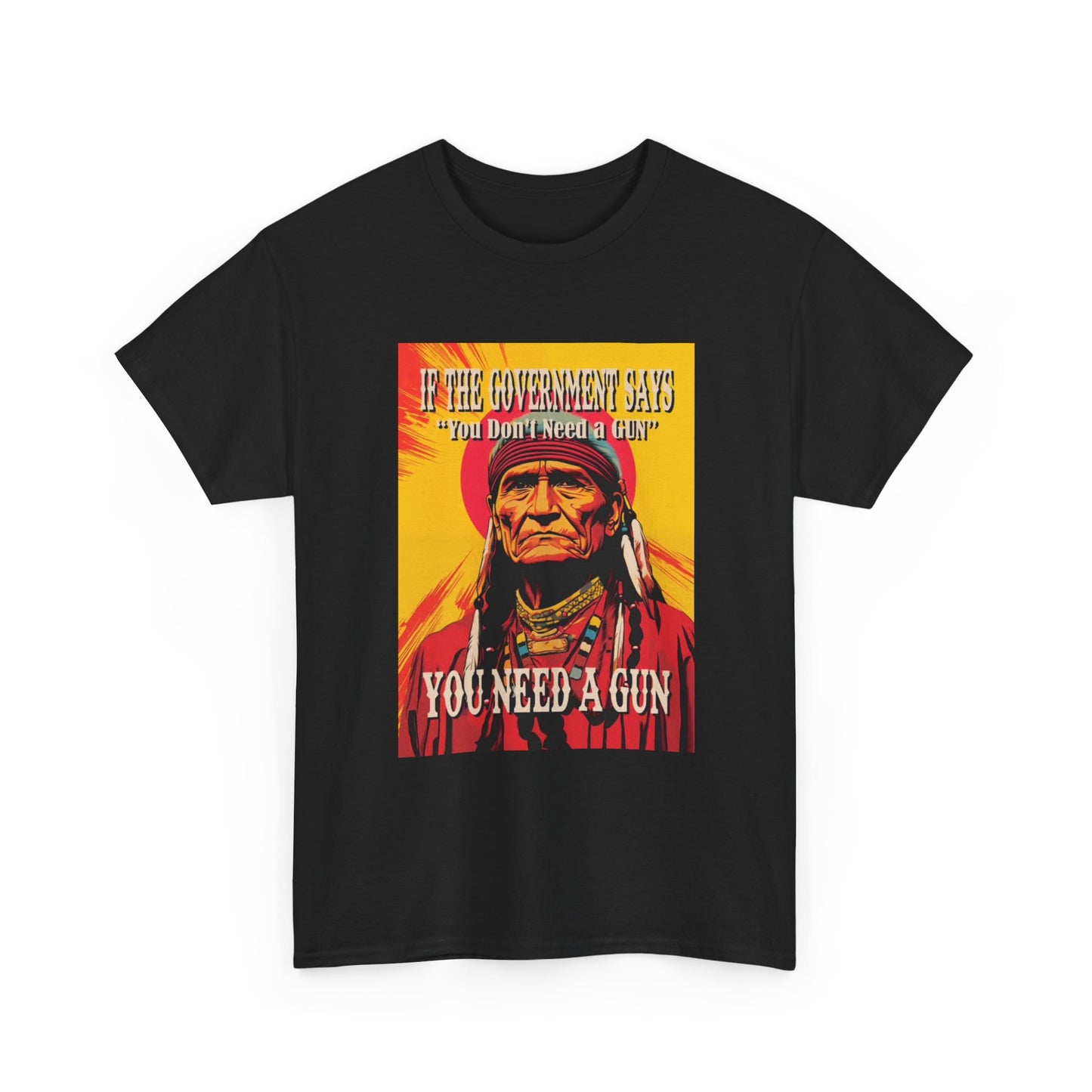 Native American Indian Tshirt Chief Gun Pride New Unisex Heavy Cotton Tee