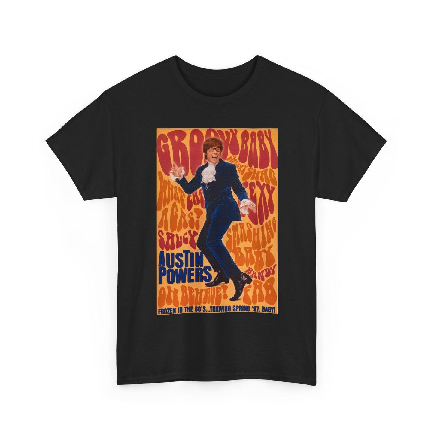Austin Powers Shirt The Spy Who shagged Me Comedy Unisex Heavy Cotton Tee