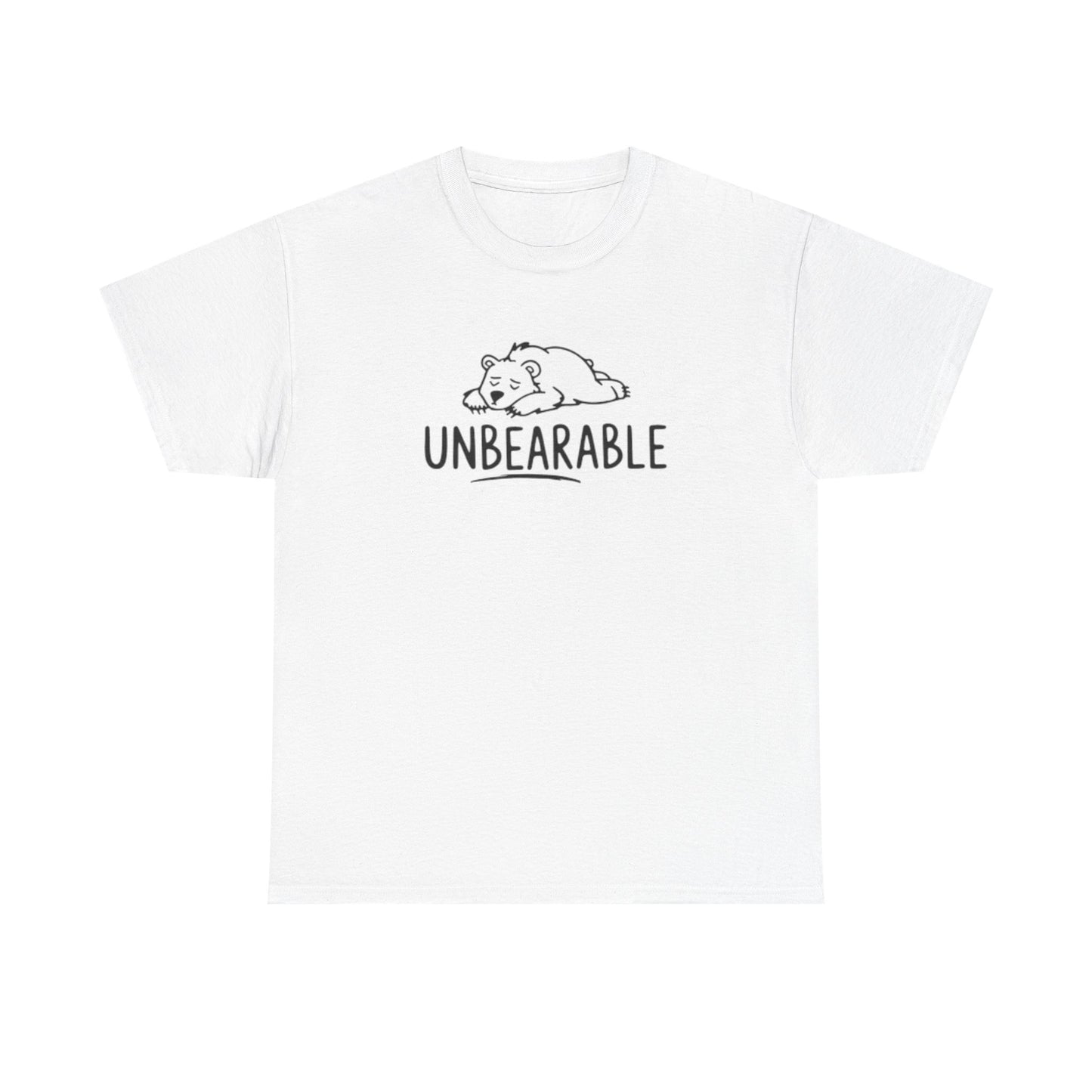 Unbearable T Shirt Funny Bear Graphic Cute Gift Unisex Heavy Cotton Tee