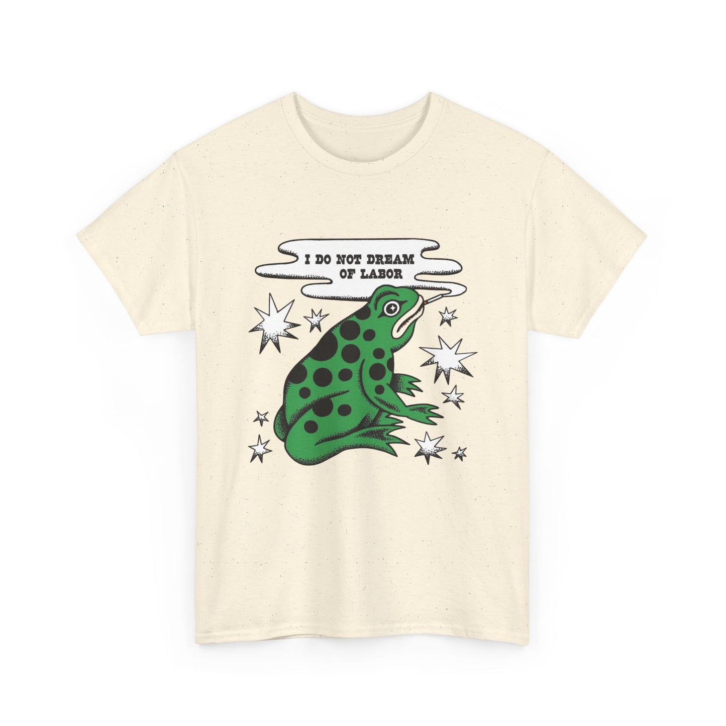 I Do Not Dream Of Labor Vintage Frog Graphic T Shirt NEW ADULT Tee