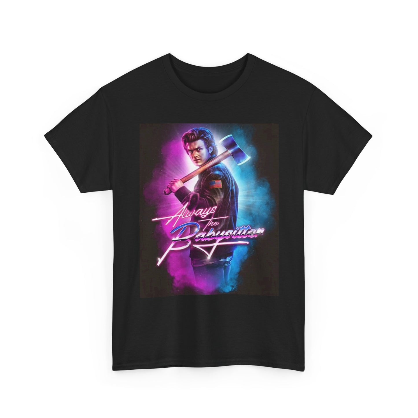 Always The Babysitter Graphic Neon T Shirt Retro Unisex Heavy Cotton Tee