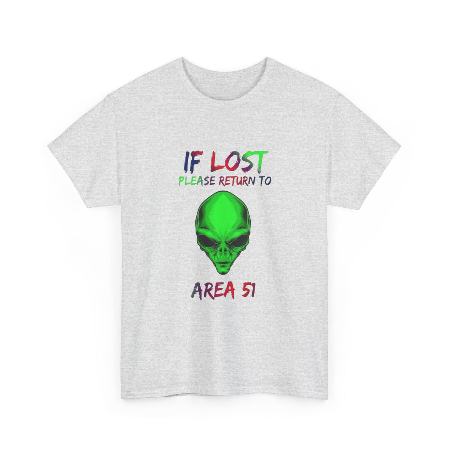 Return To Area 51 Alien Graphic T Shirt NEW Adult Unisex Heavy Cotton Tee