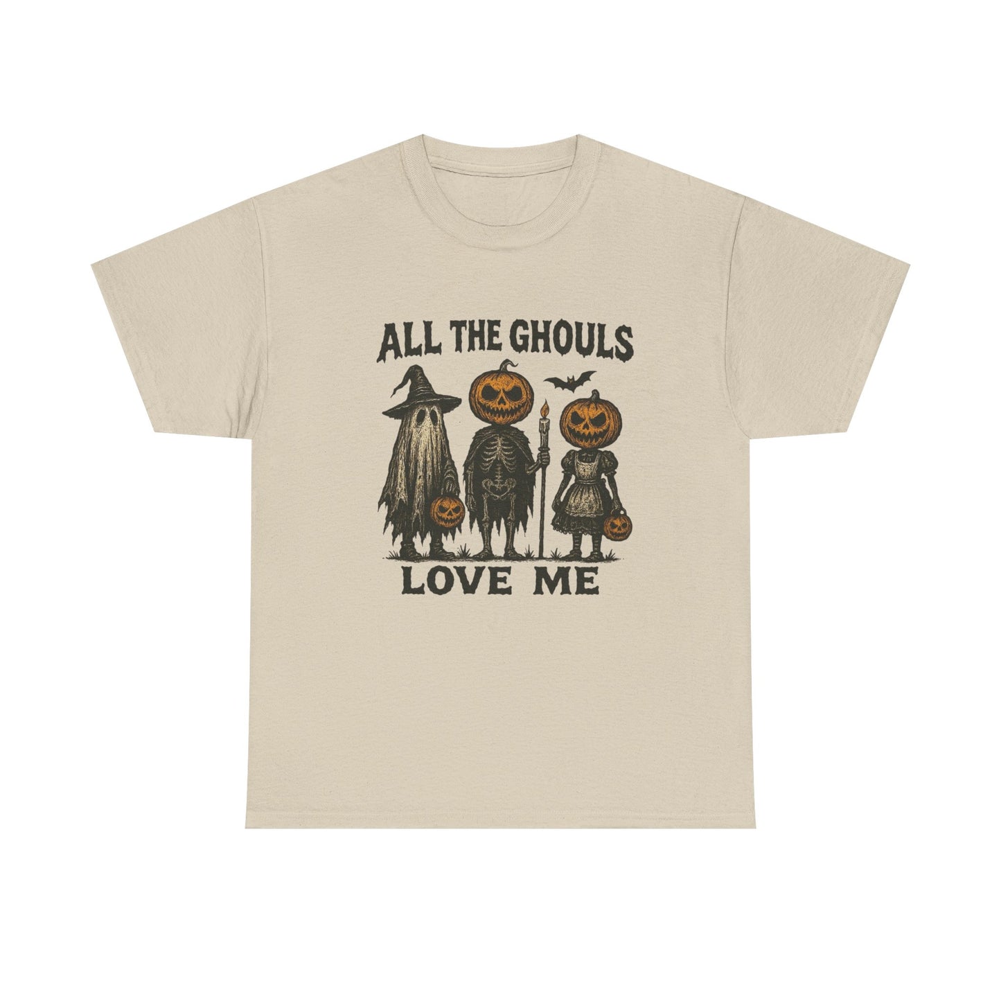 All The Ghouls Love Me Halloween T Shirt Unisex Heavy Cotton Tee