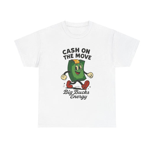 Cash On The Move Graphic T Shirt NEW GIFT Unisex Heavy Cotton Tee