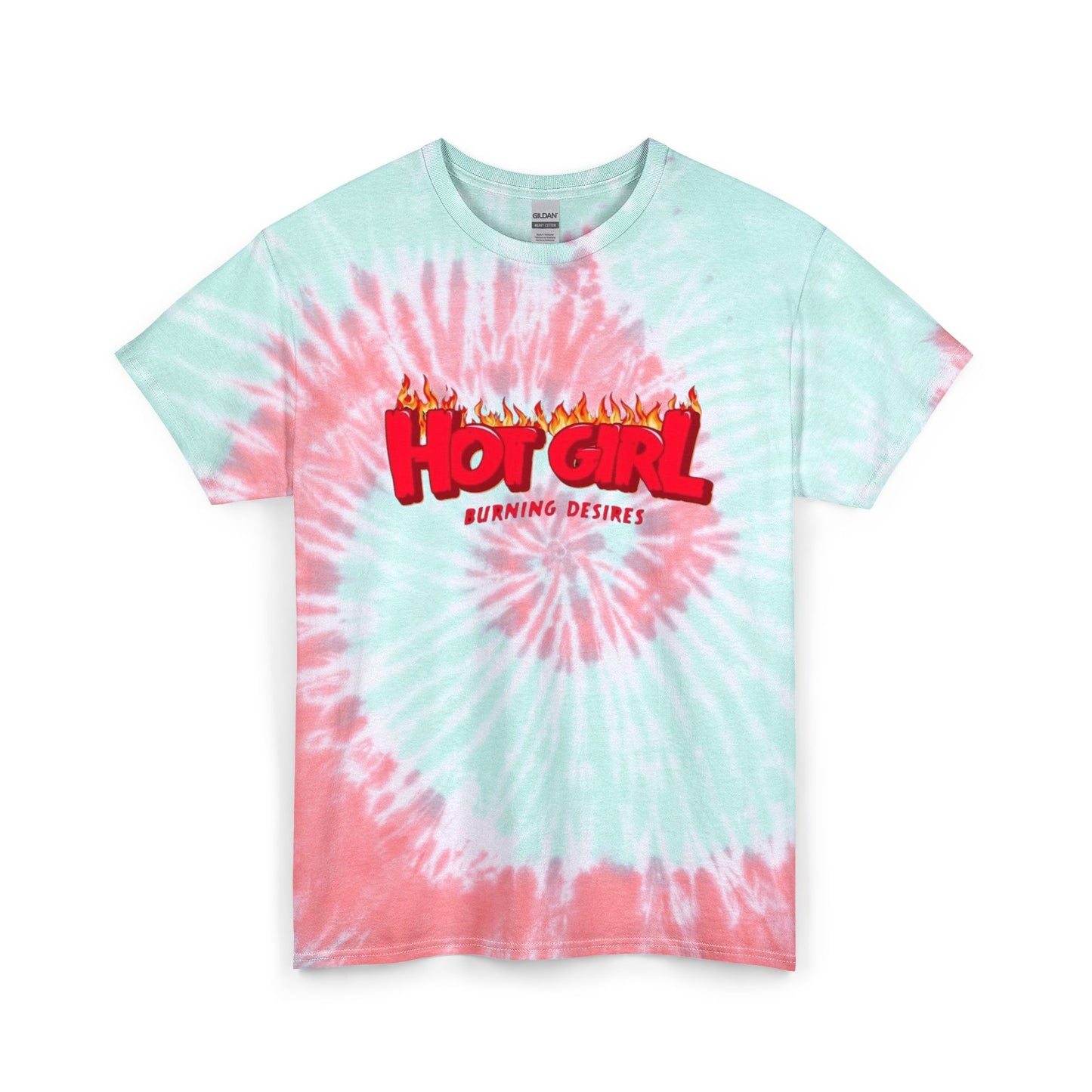Hot Girl Burning Desires T Shirt Unisex Tie Dye Cotton Tee Gift