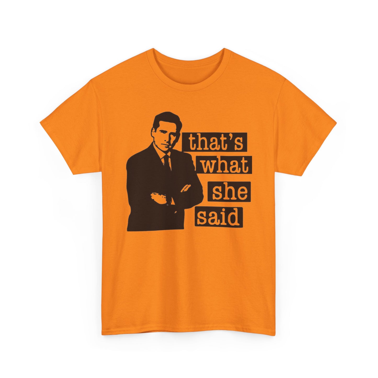 The Office Graphic T Shirt That's What She Said Funny Unisex Heavy Cotton Tee