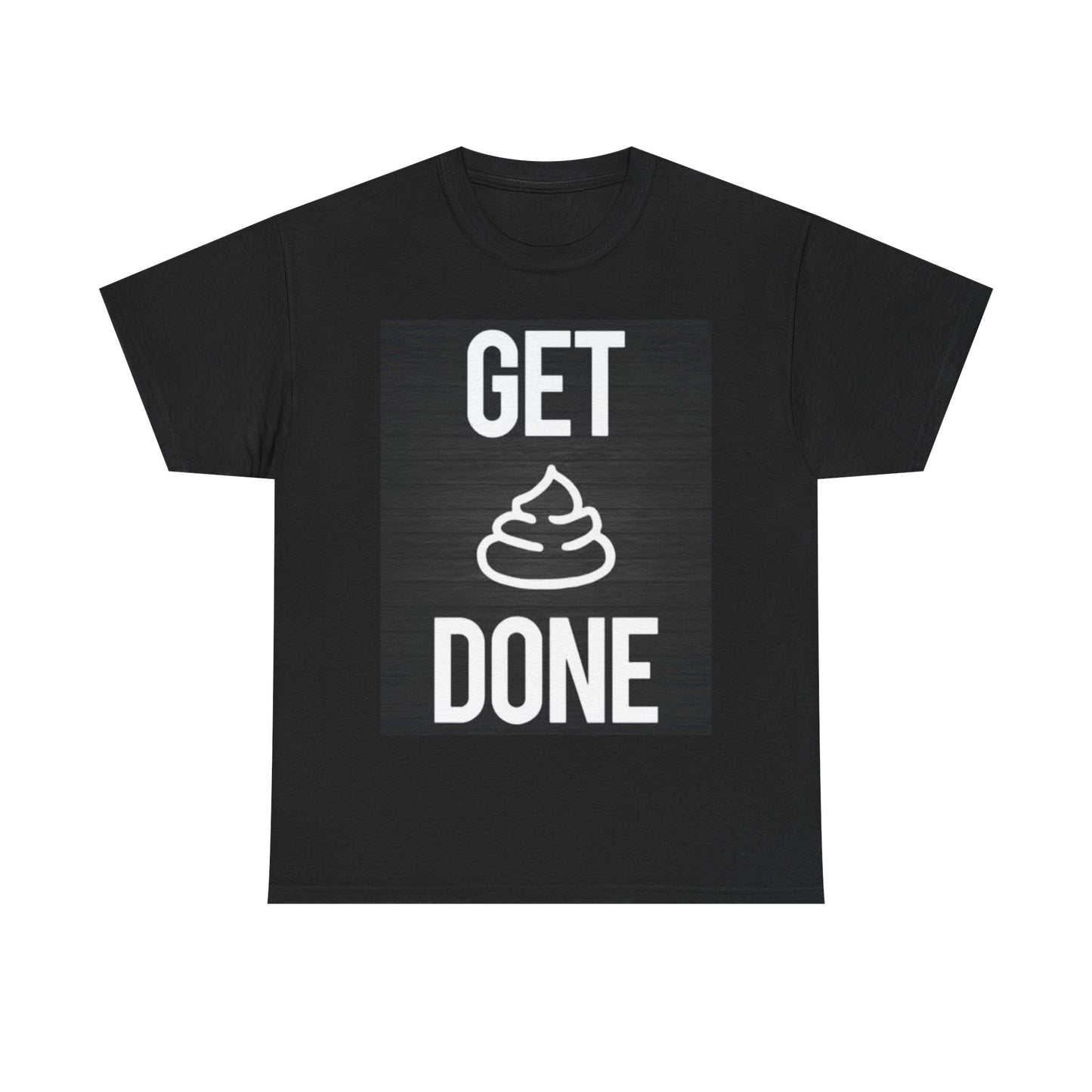 Get It Done Emoji Shirt Funny Graphic Gift Unisex Heavy Cotton Tee