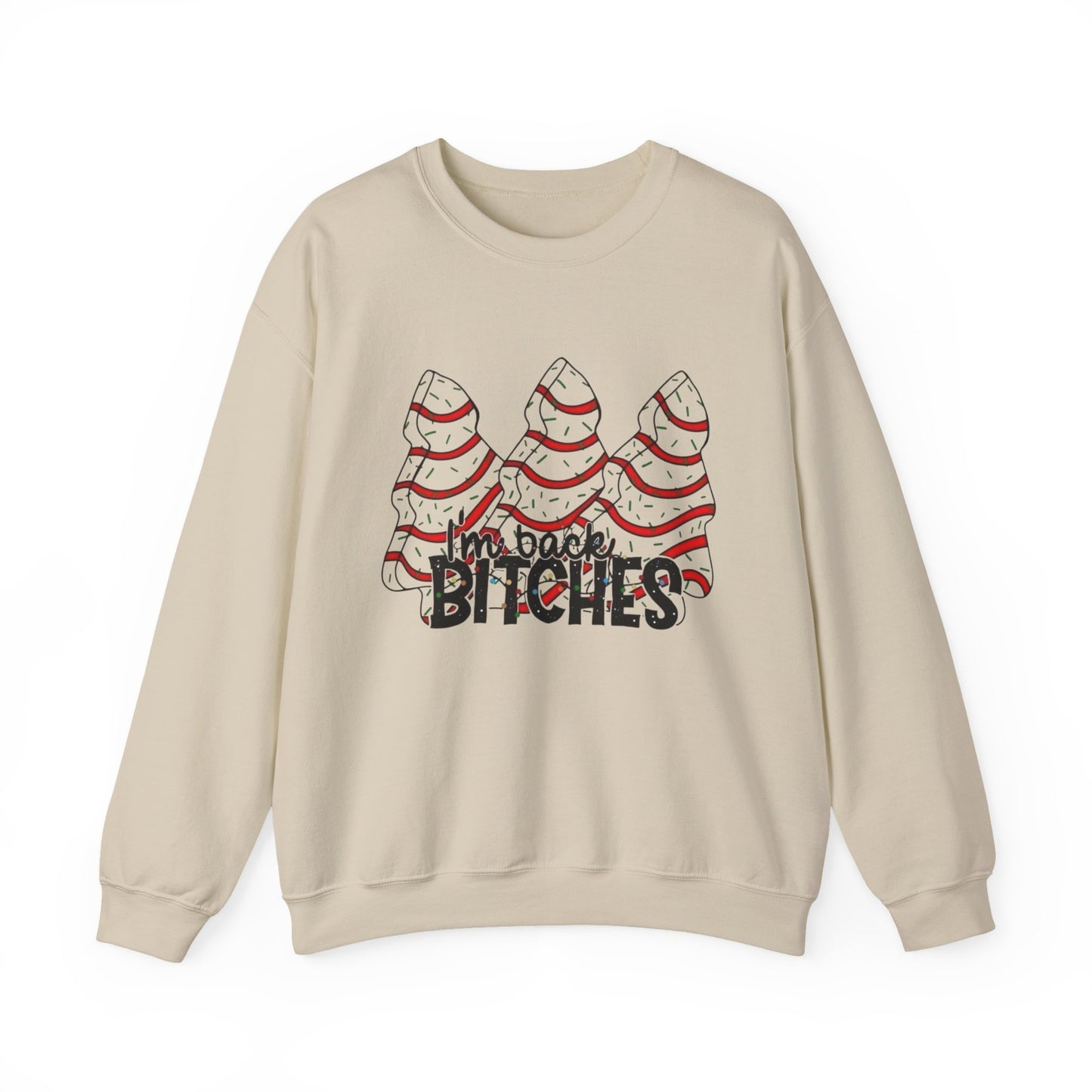 I'm Back Funny Christmas Tree Cakes Sweater NEW Heavy Blend™ Crewneck Sweatshirt