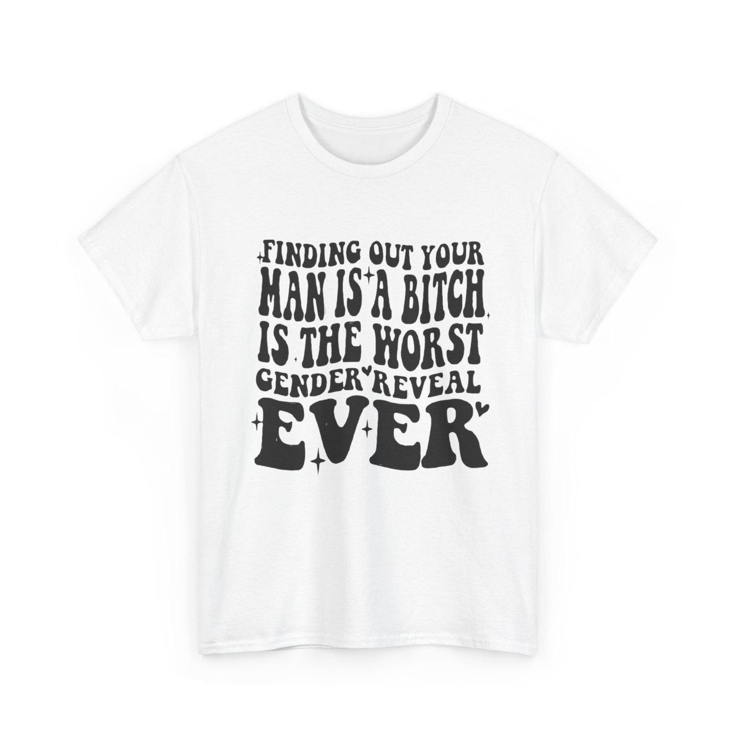 Funny Boyfriend Terrible Gender Reveal Graphic T Shirt Unisex Heavy Cotton Tee