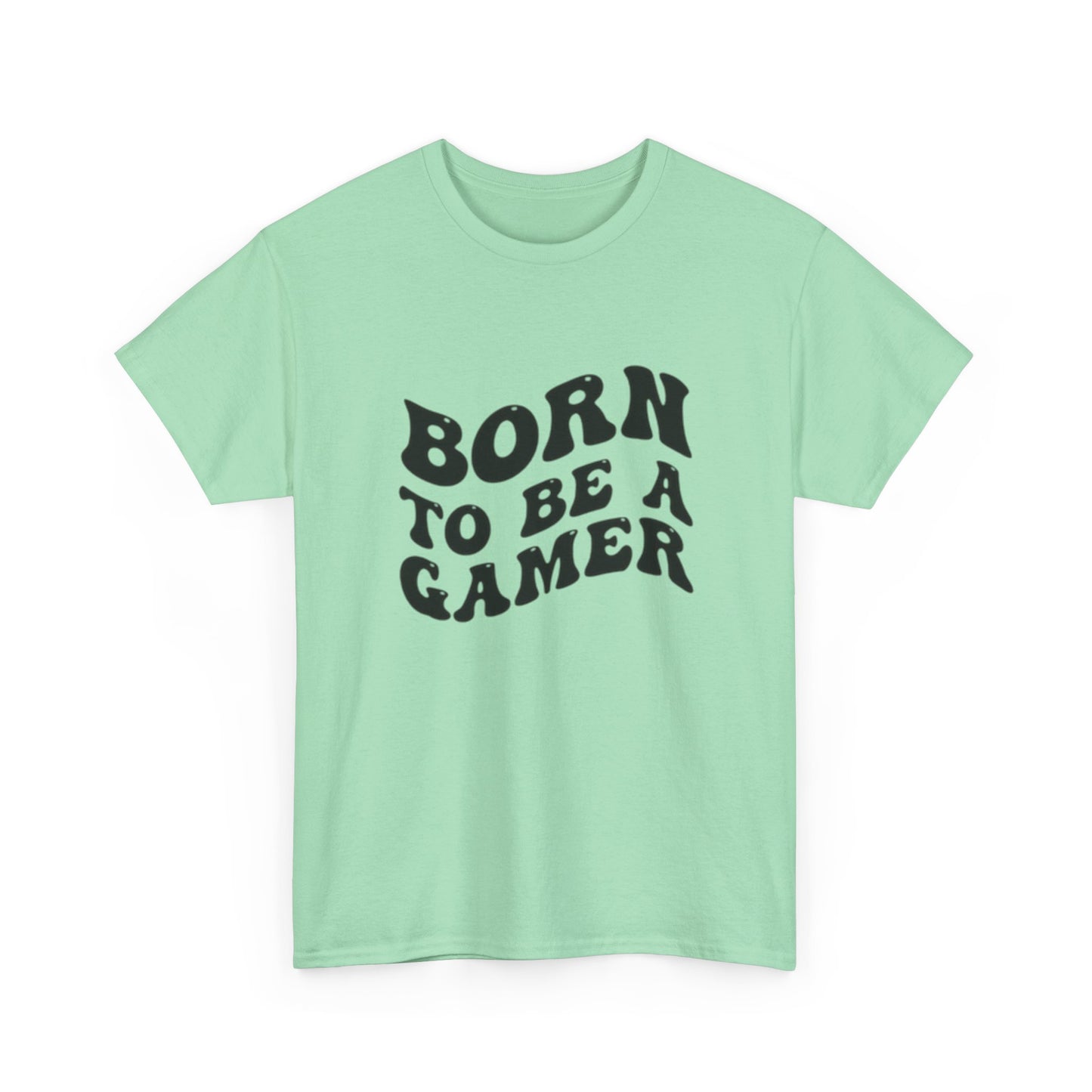 Born To Be A Gamer Graphic T Shirt Unisex Heavy Cotton Tee NEW Gift