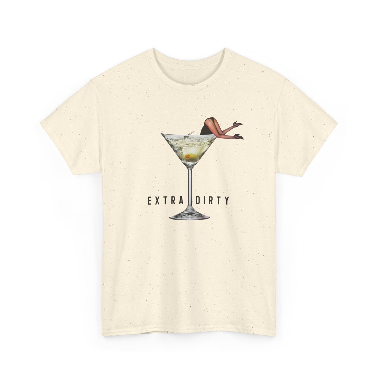 Extra Dirty Martini Graphic T-Shirt Women's Heavy Comfy Cotton Tee