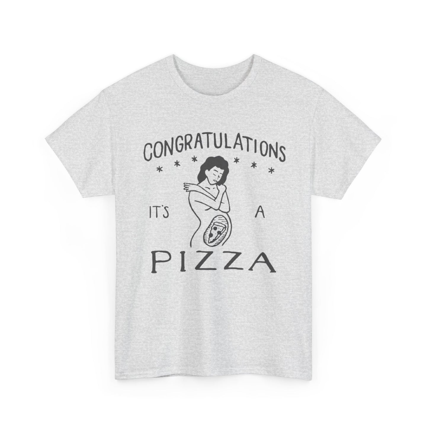 It's A Pizza Baby Funny T-Shirt Men's Women's Heavy Cotton Tee NEW GIFT