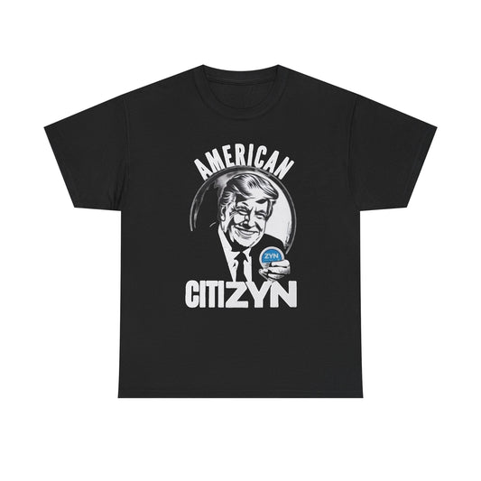 ZYN T-shirt funny Trump Shane Gillis Tucker Newport graphic Heavy Cotton Tee