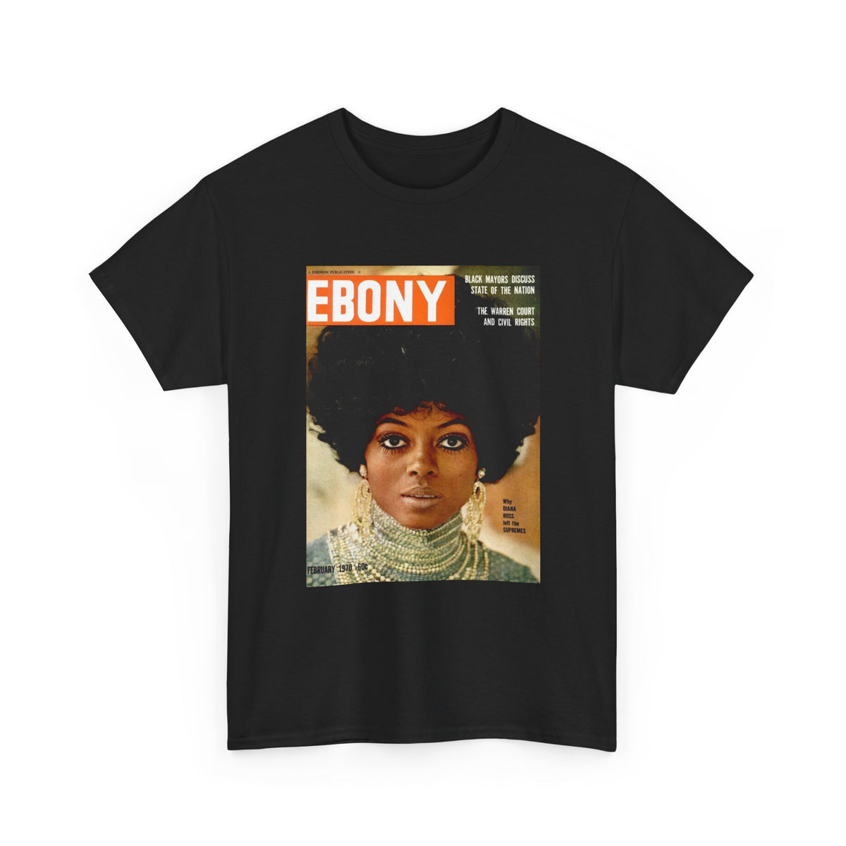 Diana Ross Tshirt Retro Ebony Magazine Cover Poster Unisex Heavy Cotton Tee