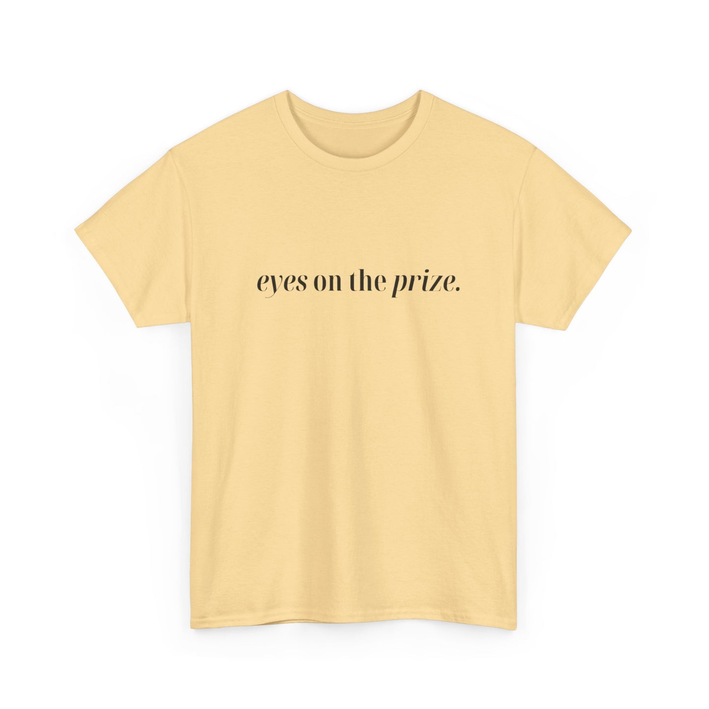 Eyes On The Prize Graphic T Shirt NEW ADULT Tee